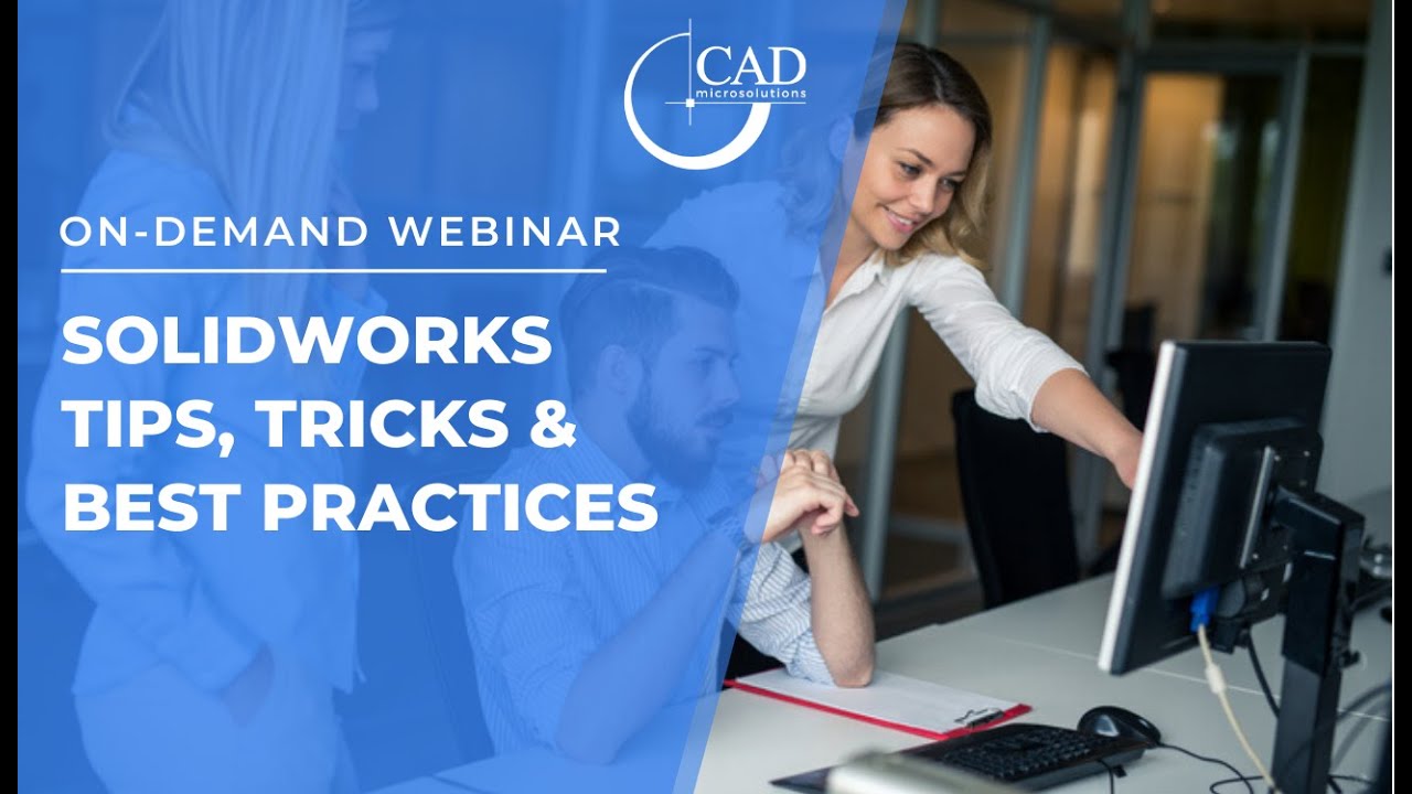 SolidWorks Tips & Tricks On-Demand Webinar - Part 2 - YouTube