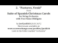 pastores venid from suite of spanish christmas carols for string orchestra with two flutes obbligat