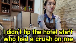 I felt bad that I forgot to tip the beautiful hotel staff who had a crush on me