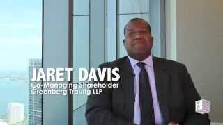 How to make it in MIAMI. Jaret Davis of Greenberg Traurig shares 3 key things!