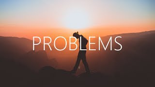 A R I Z O N A - Problems (Lyrics)