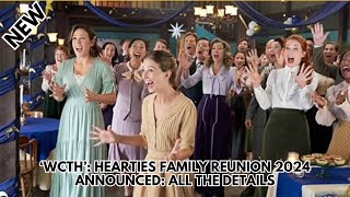 ‘WCTH’: Hearties Family Reunion 2024 Announced: All The Details