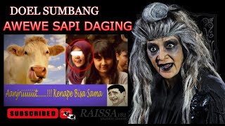 Doel Sumbang - Awewe Sapi Daging Music Video