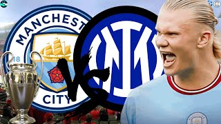 The BIGGEST Game In Man City's History | Man City V Inter Milan Champions League Final Preview