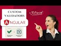 Custom Form Validators in Angular | Sync & Async Validation with API Example