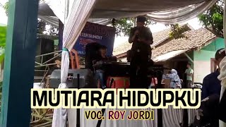 MUTIARA HIDUPKU - VERSI TANJIDOR ( LIVE COVER )