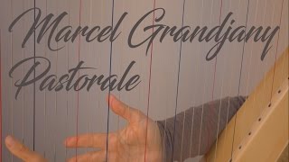 Marcel Grandjany, Pastorale