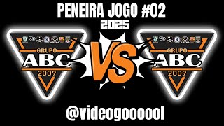 PENEIRA 2025 GRUPO ABC - JOGO #02