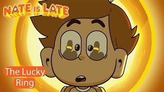 ⌚ NATE IS LATE : The Lucky Ring - FULL EPISODE