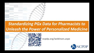 Watch NCPDP's PGx Webinar Promo