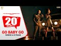 GO BABY GO - RONNIE - B Praak - New Punjabi Songs 2020