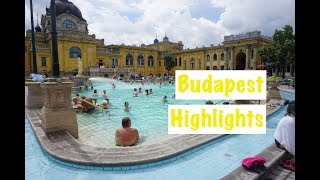 BUDAPEST HIGHLIGHTS