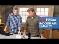 Understanding IAQ Testing | Ask This Old House