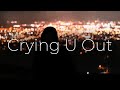 Culture Code - Crying U Out (ft. Dani Poppit)