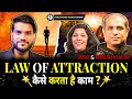 Law of Attraction कैसे करता है काम🤔? @MiteshKhatriLOA  #Podcast with #ArvindArora