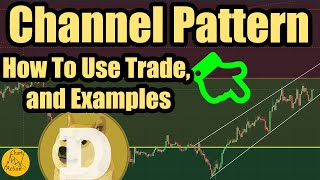 Ascending Channel Trading Pattern - How To Use Trade and Examples Of Them