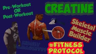 How Creatine Works|Creatine to increase Skeletal Muscle mass|Myth of Kidney Damage|