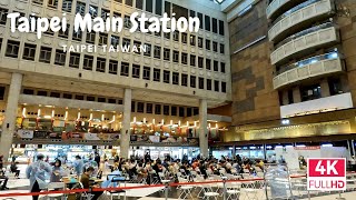 [4K] Taipei Walk - Taipei Main Station Walking Tour | 春節後的台北車站 | 타이페이 중앙역 메인 스테이션 둘러보기