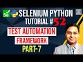 Selenium Python Tutorial #52 - Create Test Automation Framework- Part 7