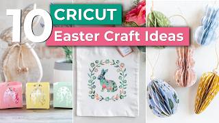 Make These Adorable Cricut Easter Projects This Season