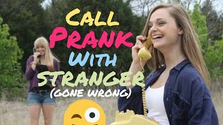 Call Prank With Stranger(Gone Wrong) | Call Karu Kya?