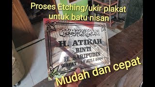 Ukir PLAKAT papan nama batu NISAN dari stainless (Proses Ukir/Etching)