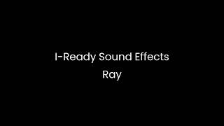 I-Ready Sound Effects
