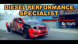 EPISODE 14 - JALAN JALAN CARI WORKSHOP - BRIGHTEN PERFORMANCE