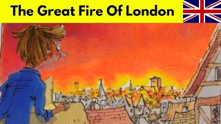 🔥Storybook Read Aloud for Kids:The Great Fire of London