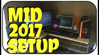 A Very Unorganized Setup Video (MID-2017)