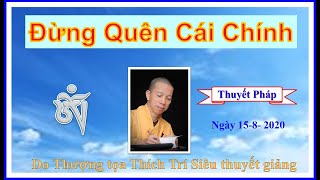 Đừng Quên Cái Chính - TT Thích Trí Siêu