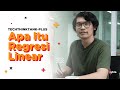 Apa Itu Regresi Linear? | Barry Sianturi