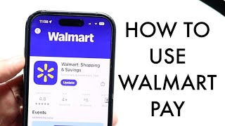How To Use Walmart Pay! (2025)