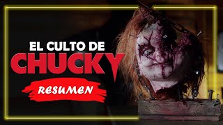 El culto de Chucky - Cult of #Chucky (Resumen)