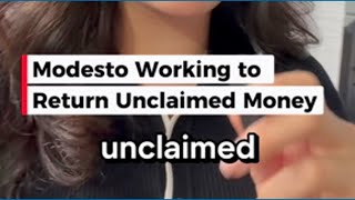 Modesto Working to Return Unclaimed Funds to Residents