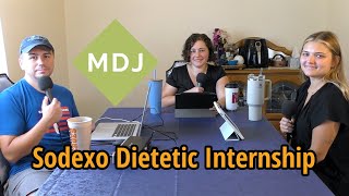Sodexo Dietetic Internship Program with Intern Miranda