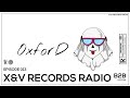 Oxford B2B DJ GHOST @ X&V Records Radio Episode 013