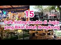 15 Cafe Instagramable di Jogja Ter Hits & Terpopuler