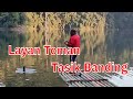 Layan Toman Tasik Banding