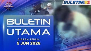 Buletin Utama, 5 Jun 2026