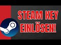 Steam Key/Code einlösen - Gamekeyhandel Tutorial Steam Key/Code einlösen - Gamekeyhandel Tutorial