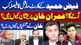 Faiz Hameed Court Martial Decision | Imran Khan Worried | Why did Khan Make Threats? | On The Front