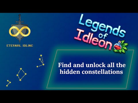 Find and unlock all the hidden constellations [Legends of IdleOn guide]