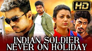 Indian Soldier Never On Holiday (HD) - VIJAY Superhit Action Hindi Dubbed Movie l Kajal Aggarwal