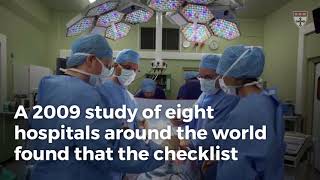 A simple checklist that makes surgery safer