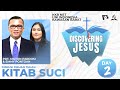 Discovering Jesus - KKR UIKB Discovering Jesus Hari Ke-2 [ Khotbah ]