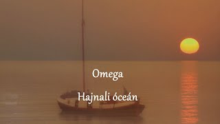 Omega - Hajnali óceán (Morning Lights)