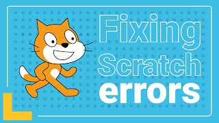 Fixing errors in Scratch code with your child | Parent support tutorial