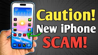 iOS 18 New SCAM - Warning iPhone Users