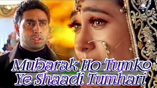 Mubarak Ho💗Tumko 💝Ye Shaadi❤️ Tumhari - Haan Maine Bhi Pyaar Kiya | Udit N Akshay | 90s Hits Song|